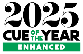 2025 Cue of the Year Enhanced